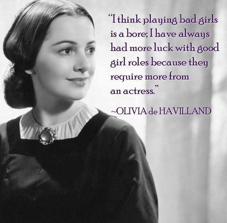 Olivia de Havillan – Passion dedication and longevity – British-American actress -quotes